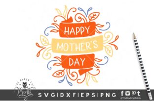 Strategic Creativity: Leveraging Happy Mother’s Day SVG Assets in the Modern Maker Economy